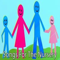 Songs For The Nursery