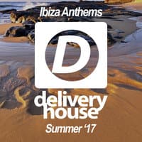 Ibiza Anthems (Summer '17)