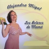 Los Boleros de Mamá