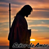 Señor de Amor