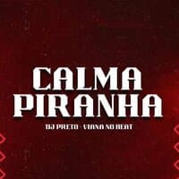 Calma Piranha