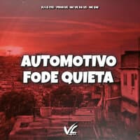 Automotivo Fode Quieta