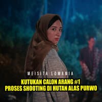 KUTUKAN CALON ARANG #1 - PROSES SHOOTING DI HUTAN ALAS PURWO