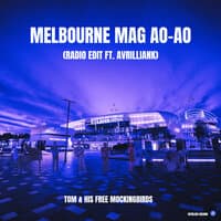 Melbourne Mag Ao-Ao