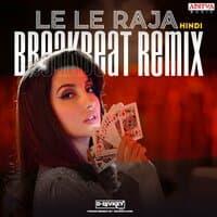 Le Le Raja Breakbeat Remix