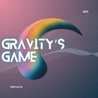 Gravity's Game