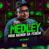 Medley Pros Menor da Febem