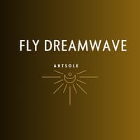 Fly Dreamwave