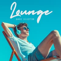 Lounge Dance Selection