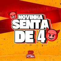 Novinha Senta de 4