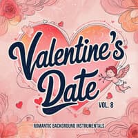 Valentine's Date, Vol. 8