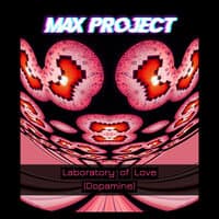 Laboratory of Love (Dopamine)