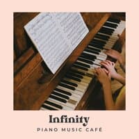 Infinity: Piano Lounge