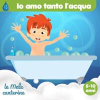 Io amo tanto l'acqua