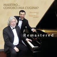 Maestro, conosci mia cugina? - 2025 Remastered