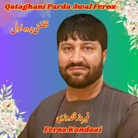 Qataghani Parda Awal Feroz