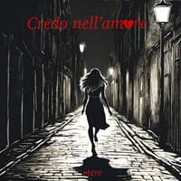 Credo nell'amore (Valentina)