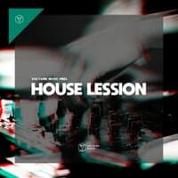 Voltaire Music Pres. House Lesson, Vol. 1