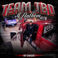 Team TBD Anthem