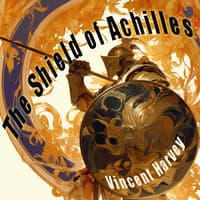 The Shield of Achilles