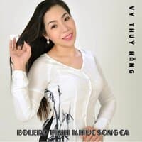 Bolero Tình Khúc Song Ca