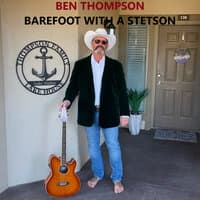 Barefoot with a Stetson