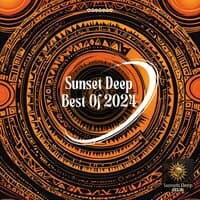 Sunset Deep - Best of 2024