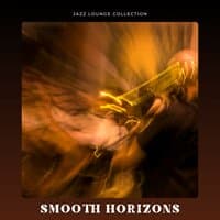 Smooth Horizons: Ambient Jazz