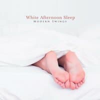 White Afternoon Sleep