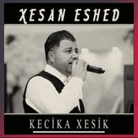 Kecİka Xesİk