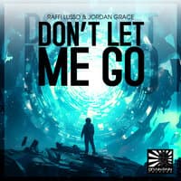 Don't Let Me Go