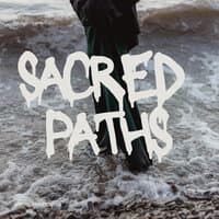 Sacred Paths