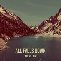 All Falls Down