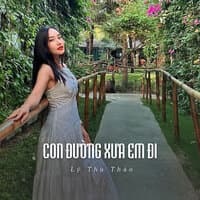 Con Đường Xưa Em Đi