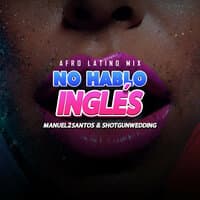 NO HABLO INGLÉS