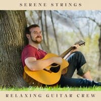 Serene Strings: Instrumental Guitar Collection