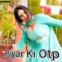 Piyar Ki Otp