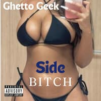 Side Bitch