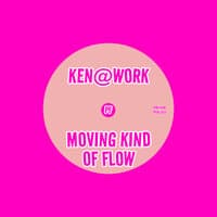 Moving Kind Of Flow