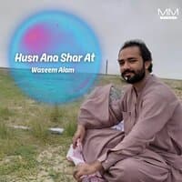 Husn Ana Shar At