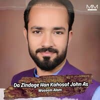 Da Zindage Han Kahosot John As