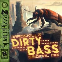 Dirty Bass