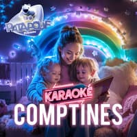 KARAOKE des COMPTINES