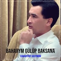 Baharym Gülüp Baksana