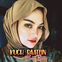 KUCH BAATEIN SLOW REMIX DJ INDIA