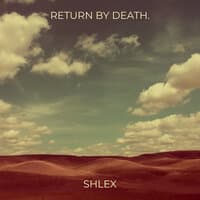 Return by Death.