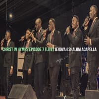 Christ in Hymns Episode 7