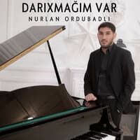 Darıxmağım Var