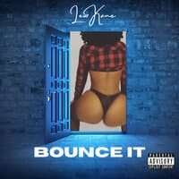 Bounce It