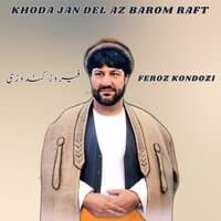 Khoda Jan Del Az Barom Raft